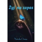 Żyj na zapas - Dampc Natalia