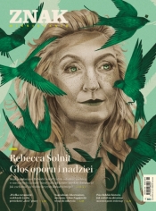 Miesięcznik ZNAK 802 (03/2022) Rebecca Solnit. Głos oporu i nadziei - Opracowanie zbiorowe