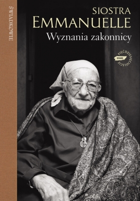 Wyznania zakonnicy - Soeur Emmanuelle