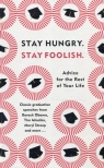 Stay Hungry Stay Foolish