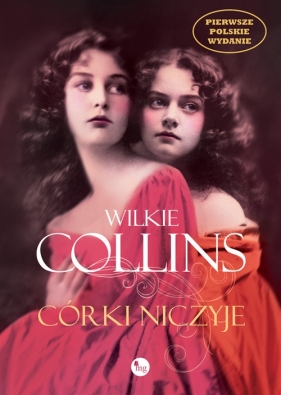 Córki niczyje - Collins Wilkie