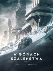 W górach szaleństwa. Tom 1 - Howard Phillips Lovecraft