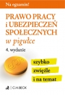 Prawo pracy i ubezpieczeń społecznych w pigułce