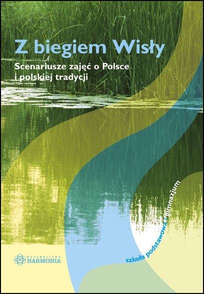 Z biegiem Wisły