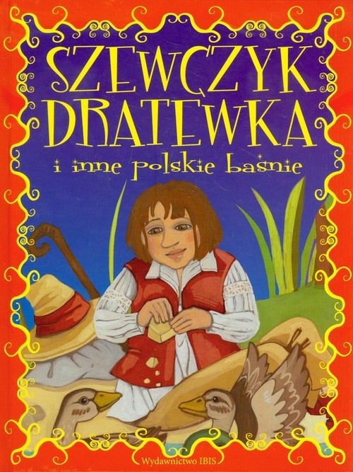 Szewczyk Dratewka i inne polskie baśnie