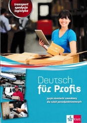 Deutsch fur Profis Transport spedycja logistyka - Józef Jarosz, Alicja Jarosz