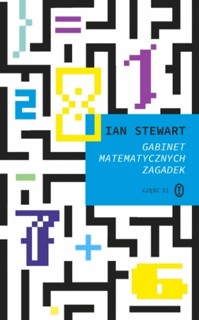 Gabinet matematycznych zagadek. Część 2 - Ian Stewart