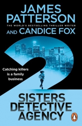2 Sisters Detective Agency - Patterson James, Fox Candice