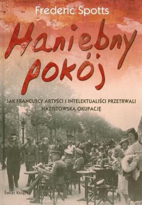 Haniebny pokój - Spotts Frederic