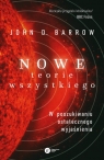 Nowe Teorie Wszystkiego W poszukiwaniu ostatecznego wyjaśnienia Barrow John D.
