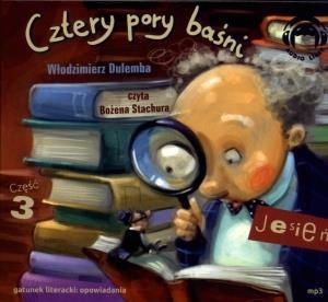 Cztery pory baśni Jesień Część 3
	 (Audiobook)