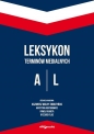 Leksykon terminów medialnych A-L - Krystyna Doktorowicz, Paweł Płaneta, Ryszard Filas, Kazimierz Wolny-Zmorzyński