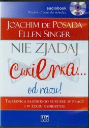 Nie zjadaj cukierka... od razu! (Audiobook)