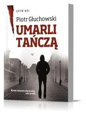 Umarli Tańczą (J0584-RPK) - Głuchowski Piotr