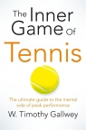 The Inner Game of Tennis Gallwey W Timothy