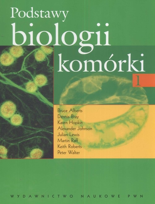 Podstawy biologii komórki 1