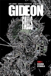 Gideon Falls T.1 Czarna Stodoła - Jeff Lemire
