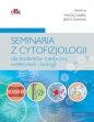 Seminaria z cytofizjologii dla studentów medycyny, weterynarii i biologii