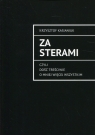 Za sterami czyli dość treściwie o mniej więcej wszystkim Krzysztof Kasianiuk