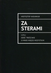 Za sterami - Kasianiuk Krzysztof