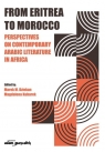 From Eritrea to Morocco. Perspectives on... red. Marek. M. Dziekan, Magdalena Kubarekc