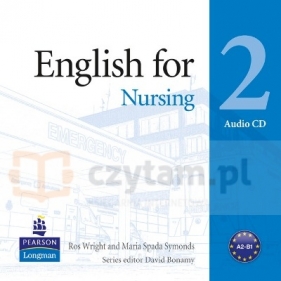 English for Nursing 2 CD-Audio - Ros Wright, Maria Spada Symonds