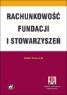 Rachunkowość fundacji i stowarzyszeń (z suplementem elektronicznym) Nawrocki Rafał