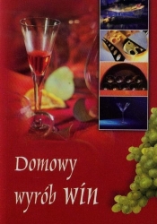 Domowy wyrób win