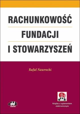 Rachunkowość fundacji i stowarzyszeń - Nawrocki Rafał