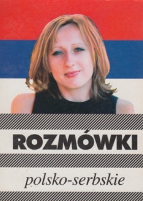 Rozmówki polsko-serbskie - Opracowanie zbiorowe