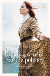 Saga Północna. Tom 2. Szept z północy - Georg Miriam