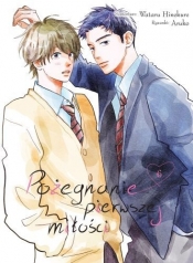 Pożegnanie pierwszej miłości. Tom 6 - Wataru Hinekure