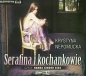 Serafina i kochankowie - Krystyna Nepomucka