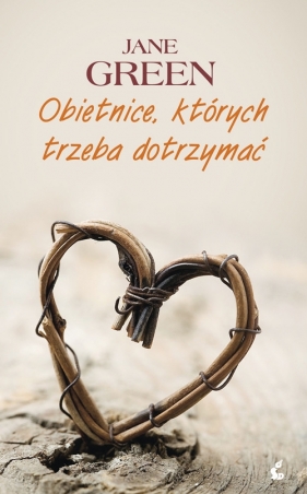 Obietnice, których trzeba dotrzymać - Jane Green