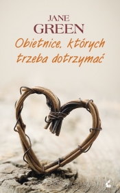 Obietnice, których trzeba dotrzymać - Jane Green