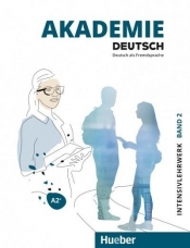 Akademie Deutsch A2+ kurs intensywny z nagraniami online, tom 2 - praca zbiorowa