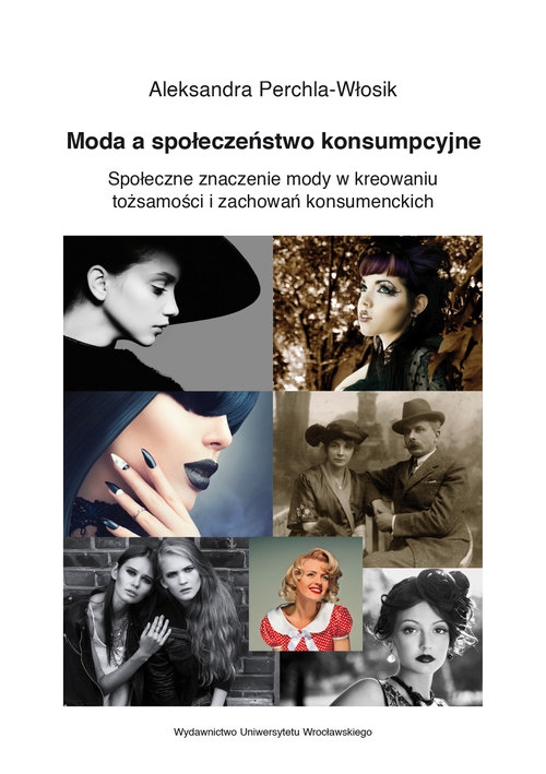 Moda a społeczeństwo konsumpcyjne.