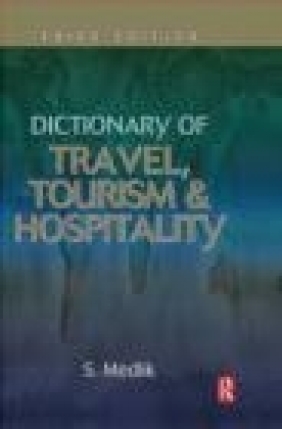 Dictionary of Travel Tourism S. Medlik, S Medlik