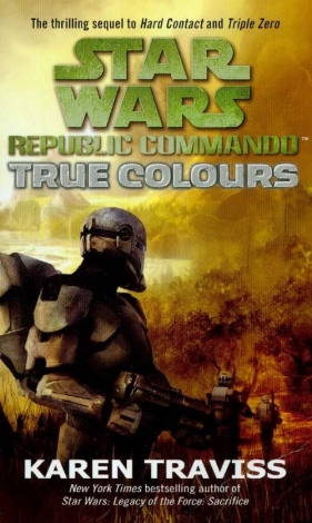 Star Wars Republic Commando 3 - Traviss Karen