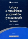 Ustawa o zatrudnianiu pracowników tymczasowych Komentarz