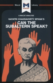 Can the Subaltern Speak? - Riach Graham