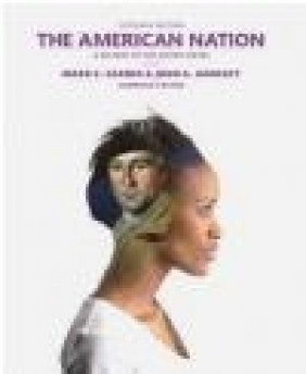 The American Nation John Garraty, Mark Carnes