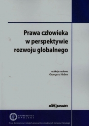 Prawa człowieka w perspektywie rozwoju globalnego - <br />