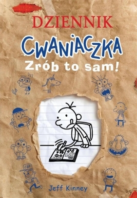 Dziennik cwaniaczka. Zrób to sam! - Jeff Kinney