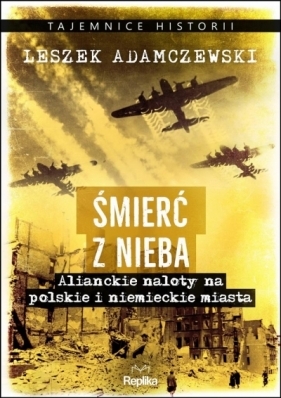 Śmierć z nieba - Leszek Adamczewski