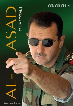 Al-Asad. Triumf tyranii - Con Coughlin