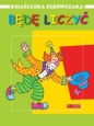 Książeczka zerówczaka. Będę liczyć - Anna Wiśniewska
