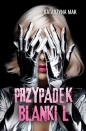 Przypadek Blanki L. - Katarzyna Mak