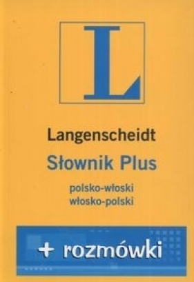 Słownik PLUS polsko-włoski włosko-polski + rozmówki