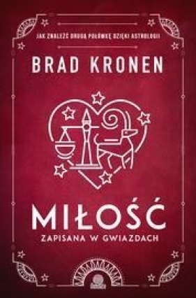 Miłość zapisana w gwiazdach - Brad Kronen